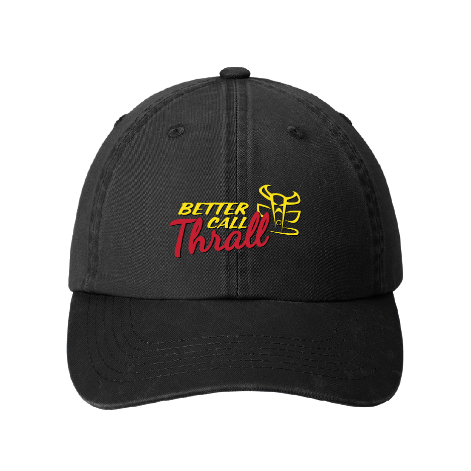 Better Call Thrall Dad Hat