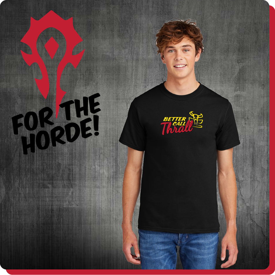 Better Call Thrall Shirt