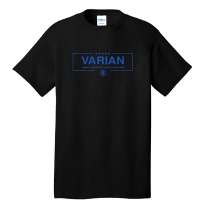 Varian - Make Azeroth Great Again